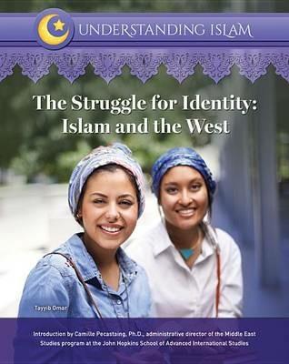 The Struggle for Identity: Islam and the West - Shams Inati - cover