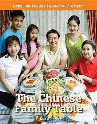 The Chinese Family Table - Kathryn Hulick - cover