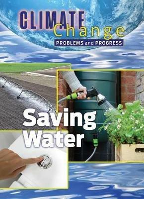 Saving Water: Problems and Progress - James Shoals - cover