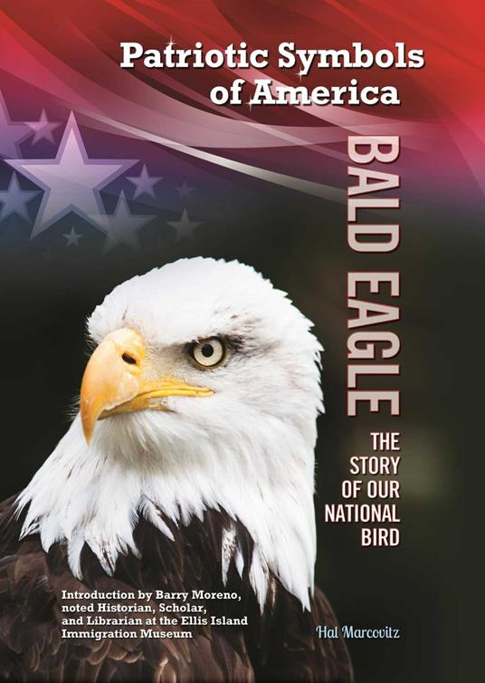 Bald Eagle - Hal Marcovitz - ebook