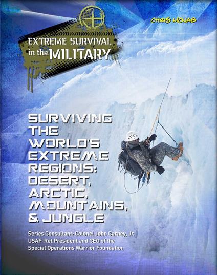 Surviving the World's Extreme Regions - Chris McNab - ebook