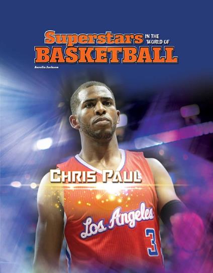 Chris Paul - Aurelia Jackson - ebook