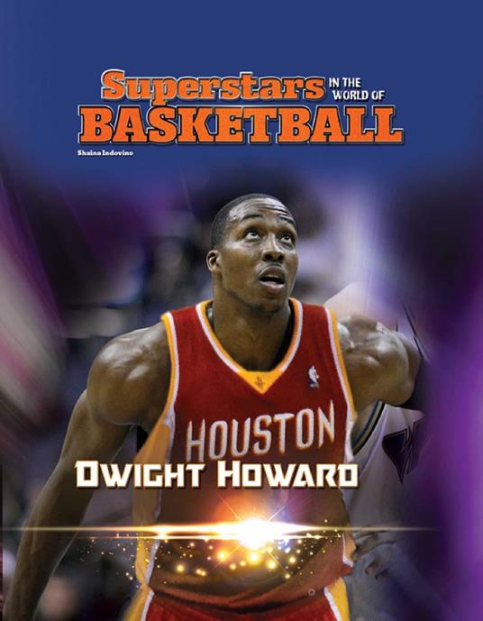 Dwight Howard - Shaina Indovino - ebook