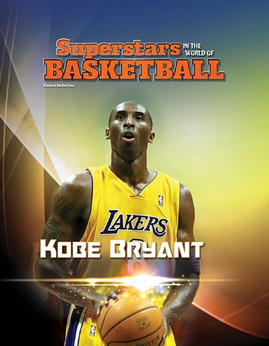 Kobe Bryant - Shaina Indovino - ebook
