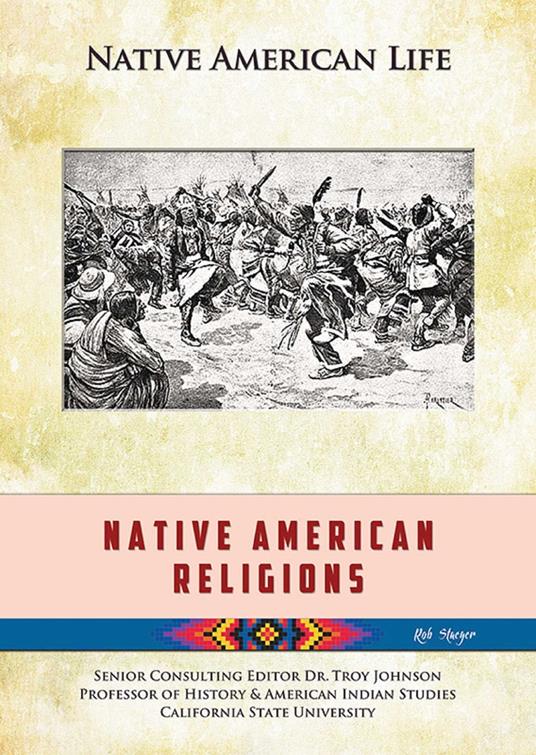 Native American Religions - Rob Staeger - ebook