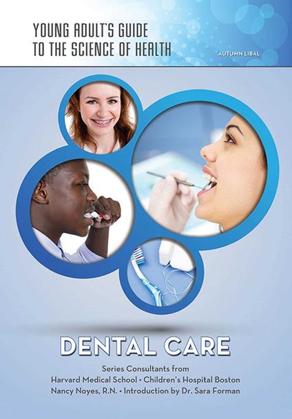 Dental Care - Autumn Libal - ebook