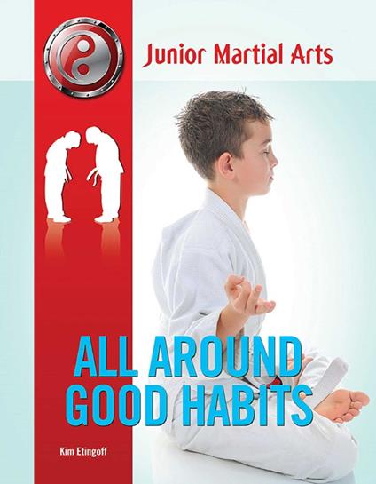 All Around Good Habits - Kim Etingoff - ebook
