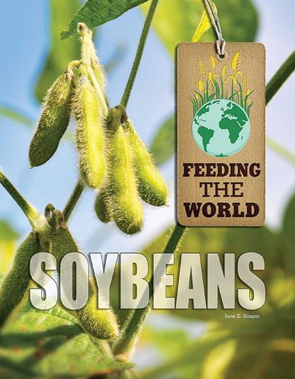Soybeans - Jane E. Singer - ebook