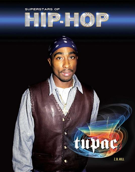 Tupac - Z.B Hill - ebook