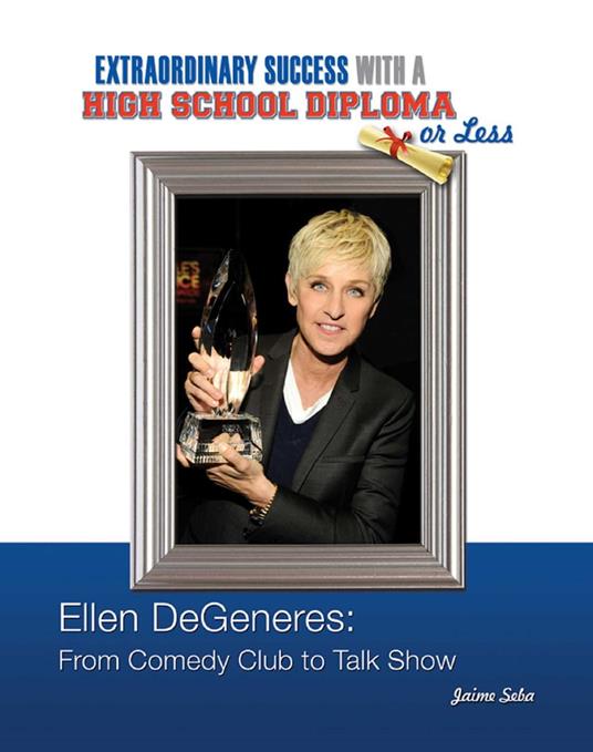 Ellen DeGeneres - Jaime Seba - ebook