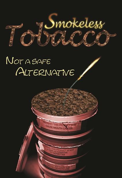 Smokeless Tobacco: Not a Safe Alternative - Katie John Sharp - ebook