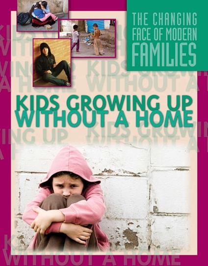 Kids Growing Up Without a Home - Julianna Fields - ebook