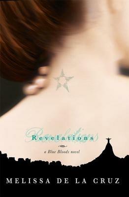 Revelations (a Blue Bloods Novel, Book 3) - Melissa de la Cruz - cover