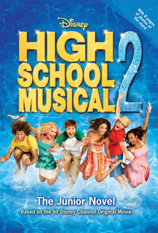 Disney High School Musical 2 The Junior Novel - Disney Book Group - ebook