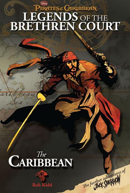 Pirates of the Caribbean: Legends of the Brethren Court: The Caribbean - Disney Book Group - ebook