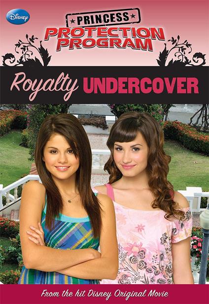Princess Protection Program: Royalty Undercover - Disney Book Group - ebook