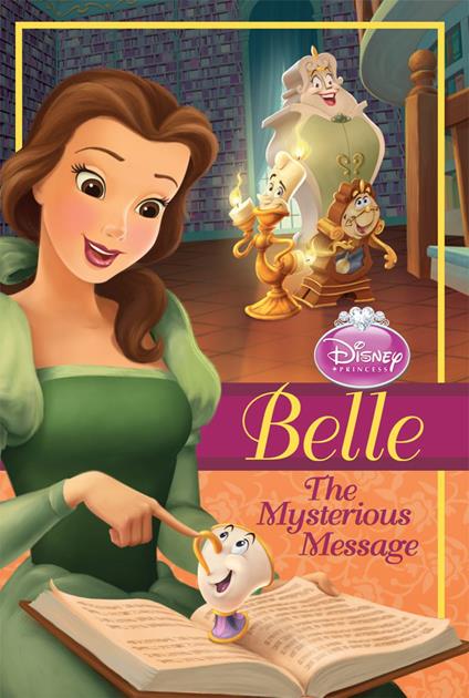 Disney Princess: Belle: The Mysterious Message - Disney Book Group - ebook