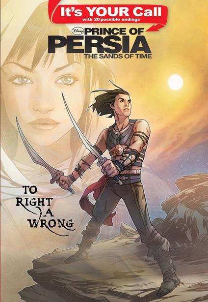 It's Your Call: Prince of Persia: To Right a Wrong - Disney Book Group - ebook