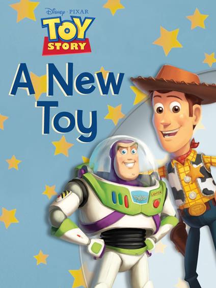 Toy Story: A New Toy - Disney Book Group - ebook