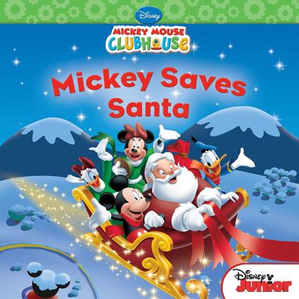 Mickey Saves Santa - Disney Books - ebook