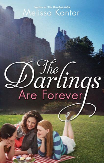The Darlings Are Forever - Melissa Kantor - ebook