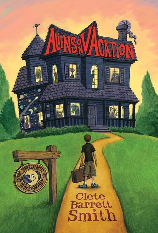 Aliens on Vacation - Clete Barrett Smith,Christian Slade - ebook