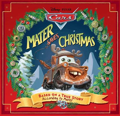 Disney*Pixar Cars: Mater Saves Christmas - Disney Book Group - ebook