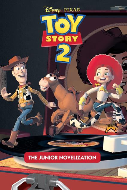 Toy Story 2 Junior Novelization (Disney/Pixar Toy Story 2) - RH Disney - ebook