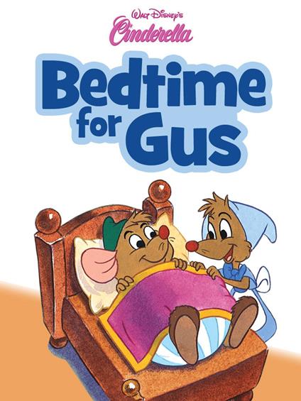 Cinderella: Bedtime for Gus - Various - ebook