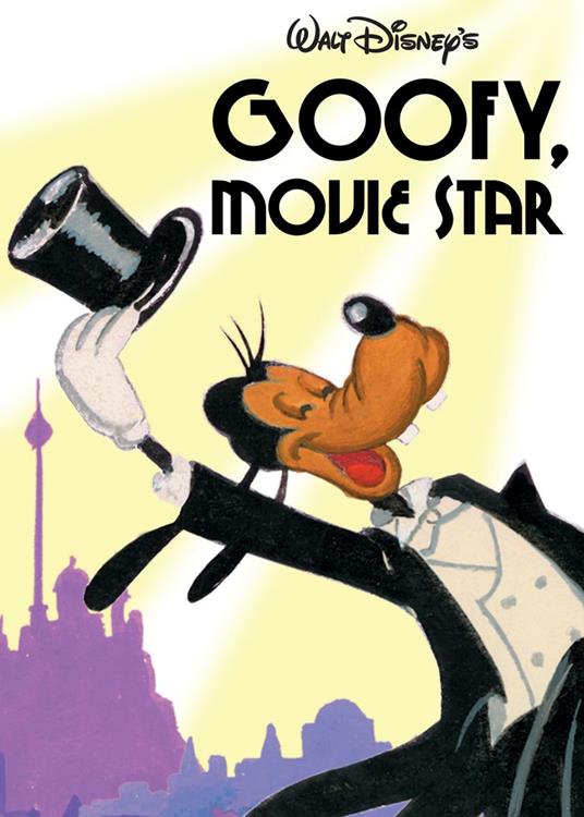 Goofy, Movie Star - Disney Book Group - ebook