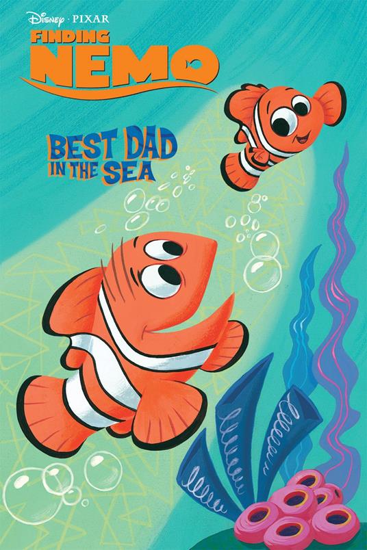 Best Dad In the Sea (Disney/Pixar Finding Nemo) - RH Disney - ebook