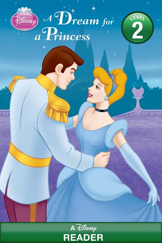 A Dream for a Princess (Disney Princess) - RH Disney - ebook