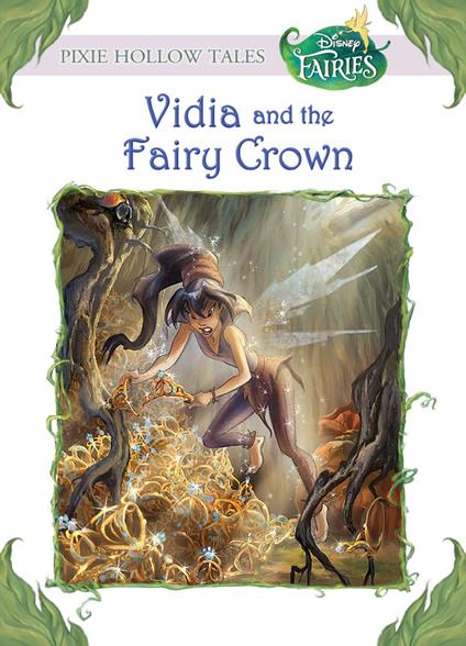 Vidia and the Fairy Crown (Disney Fairies) - Laura Driscoll,Judith H. Clarke - ebook