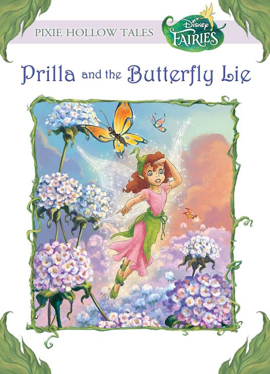 Prilla and the Butterfly Lie (Disney Fairies) - Kitty Richards - ebook