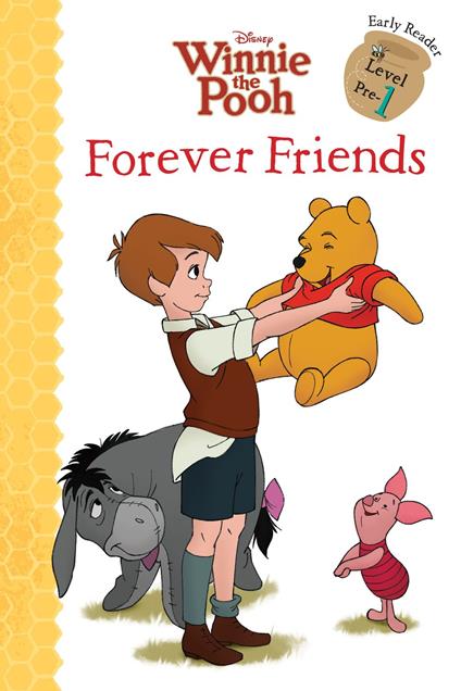 Winnie the Pooh: Forever Friends - Disney Book Group - ebook