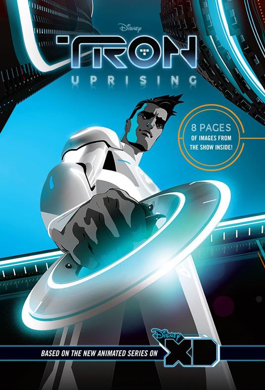 Tron Uprising: The Junior Novel - Disney Book Group - ebook