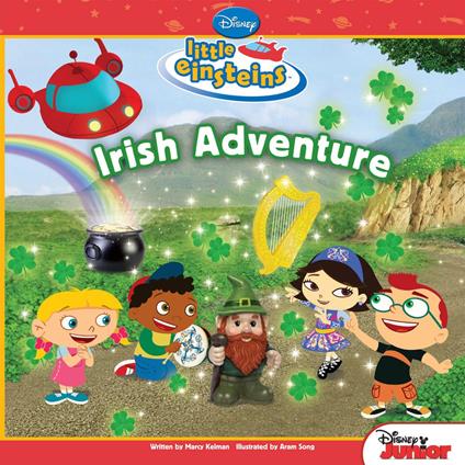 Disney's Little Einsteins: Irish Adventure - Disney Book Group - ebook
