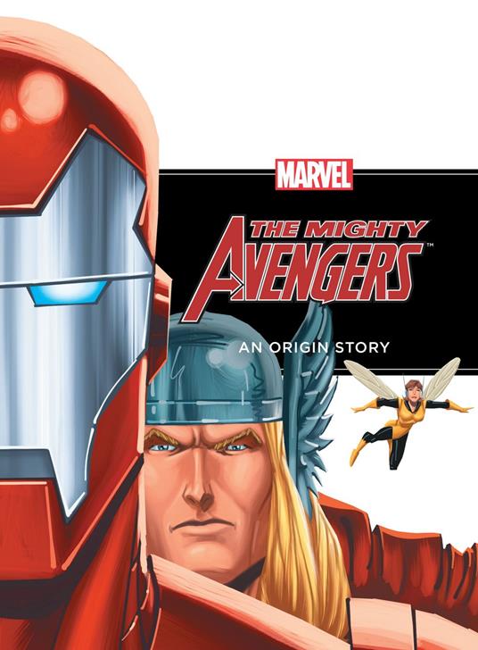 The Mighty Avengers: An Origin Story - Richard Thomas - ebook