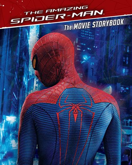 The Amazing Spider-Man Movie Storybook - DBG - ebook
