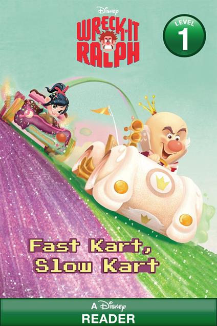 Fast Kart, Slow Kart (Disney Wreck-it Ralph) - Apple Jordan - ebook