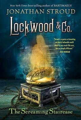 Lockwood & Co.: The Screaming Staircase - Jonathan Stroud - cover