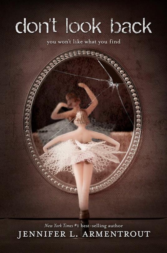 Don't Look Back - Jennifer L. Armentrout - ebook