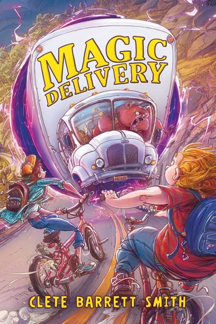 Magic Delivery - Clete Barrett Smith,Michal Dziekan - ebook