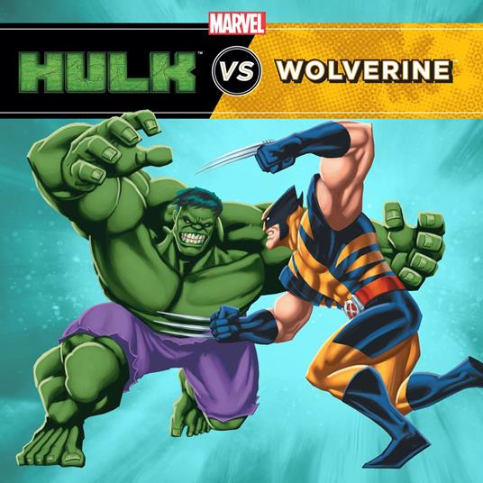 Hulk vs. Wolverine - Clarissa S Wong - ebook