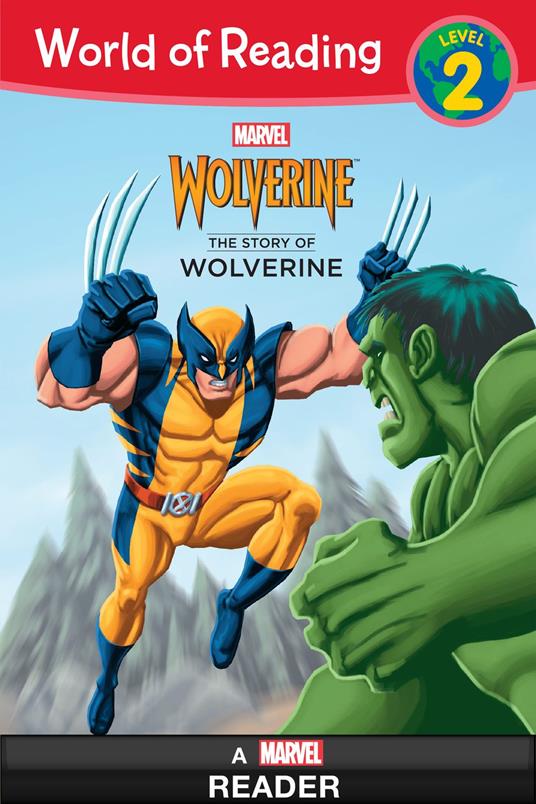 World of Reading Wolverine: The Story of Wolverine - DBG - ebook