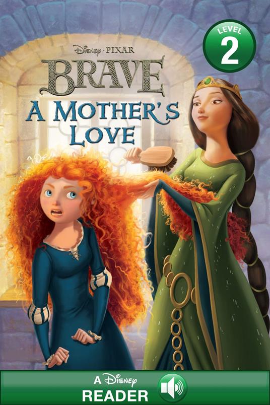 A Mother's Love (Disney/Pixar Brave) - RH Disney - ebook