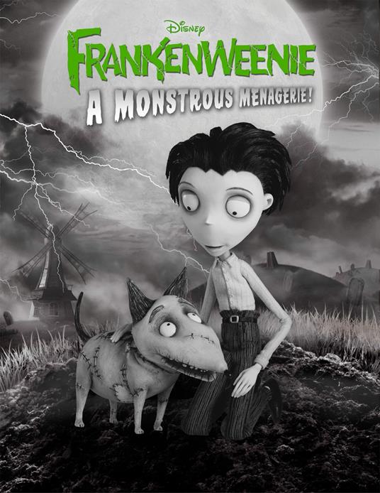 Frankenweenie: A Monstrous Menagerie! - Disney Book Group - ebook