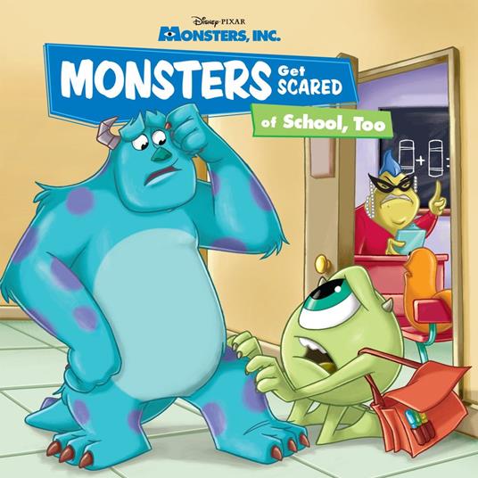 Monsters Get Scared of School, Too - RH Disney - ebook