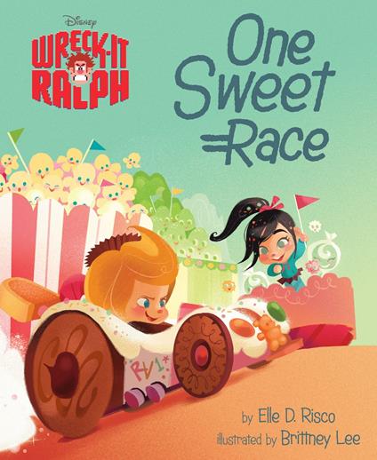 Wreck-It Ralph: One Sweet Race - Disney Book Group - ebook