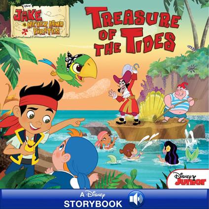 Jake and the Never Land Pirates: Treasure of the Tides - Disney Book Group - ebook